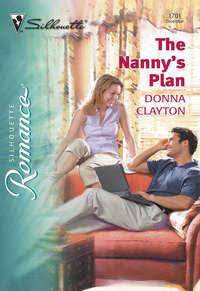 The Nanny′s Plan - Donna Clayton