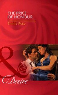 The Price of Honour - Emilie Rose