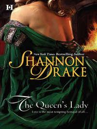 The Queens Lady, Shannon Drake audiobook. ISDN39924434