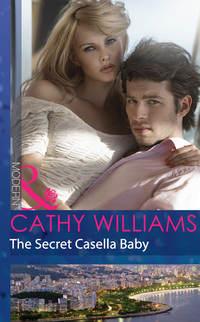 The Secret Casella Baby - Кэтти Уильямс