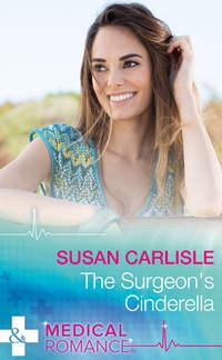 The Surgeon′s Cinderella