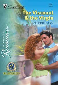 The Viscount and The Virgin, Valerie  Parv audiobook. ISDN39924674