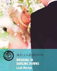 Wedding in Darling Downs, Leah  Martyn аудиокнига. ISDN39925018
