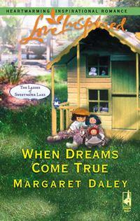 When Dreams Come True, Margaret  Daley audiobook. ISDN39925106