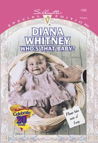 Whos That Baby?, Diana  Whitney аудиокнига. ISDN39925186
