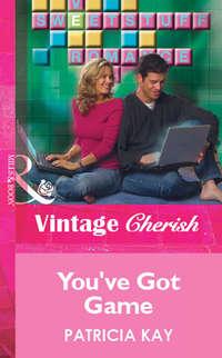 Youve Got Game, Patricia  Kay audiobook. ISDN39925330