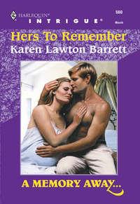 Hers To Remember - Karen Barrett