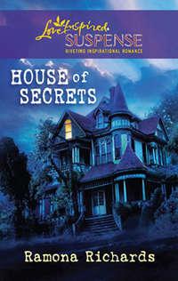 House of Secrets, Ramona  Richards аудиокнига. ISDN39926474