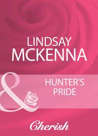 Hunter′s Pride - Lindsay McKenna