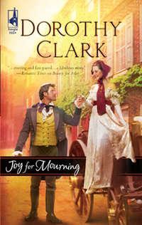 Joy for Mourning, Dorothy  Clark audiobook. ISDN39926762