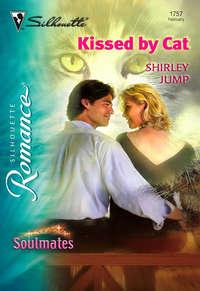 Kissed by Cat, Shirley  Jump audiobook. ISDN39926842