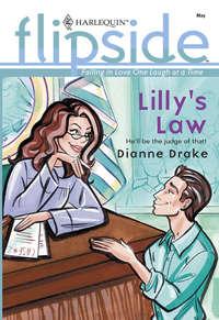 Lilly′s Law, Dianne  Drake аудиокнига. ISDN39927002