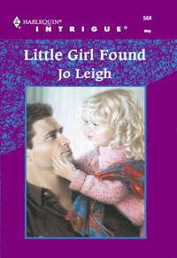 Little Girl Found - Jo Leigh