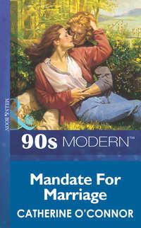 Mandate For Marriage - Catherine OConnor