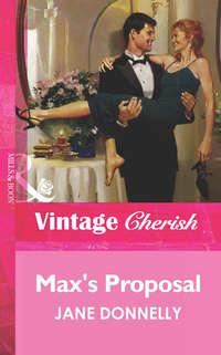 Max′s Proposal, Jane  Donnelly audiobook. ISDN39927482