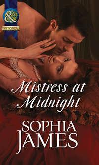 Mistress at Midnight - Sophia James