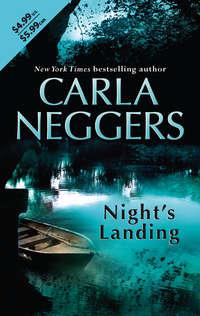 Night′s Landing, Carla  Neggers аудиокнига. ISDN39927914