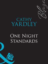 One Night Standards, Cathy  Yardley audiobook. ISDN39928170