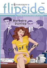 Out of Order, Barbara  Dunlop Hörbuch. ISDN39928306