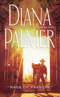 Rage of Passion, Diana  Palmer аудиокнига. ISDN39928586