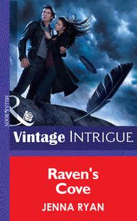 Raven′s Cove, Jenna  Ryan аудиокнига. ISDN39928642