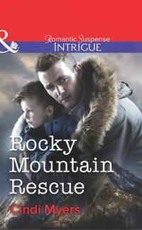 Rocky Mountain Rescue, Cindi  Myers audiobook. ISDN39928786