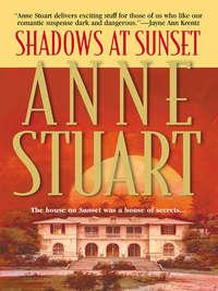 Shadows At Sunset, Anne Stuart książka audio. ISDN39929218