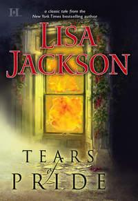 Tears Of Pride, Lisa  Jackson audiobook. ISDN39929634