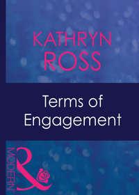 Terms Of Engagement, Kathryn  Ross audiobook. ISDN39929690