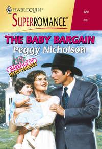 The Baby Bargain, Peggy  Nicholson audiobook. ISDN39929770