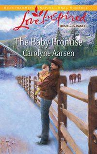 The Baby Promise, Carolyne  Aarsen audiobook. ISDN39929810