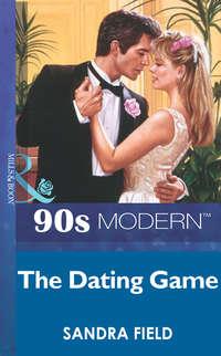 The Dating Game, Sandra  Field audiobook. ISDN39930010