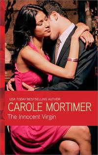 The Innocent Virgin - Кэрол Мортимер