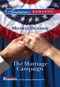 The Marriage Campaign, Michele  Dunaway аудиокнига. ISDN39930274