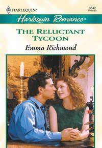 The Reluctant Tycoon, Emma  Richmond аудиокнига. ISDN39930498