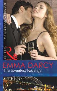 The Sweetest Revenge - Emma Darcy