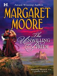 The Unwilling Bride, Margaret  Moore audiobook. ISDN39930738