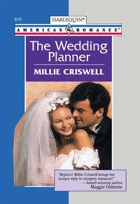 The Wedding Planner, Millie  Criswell audiobook. ISDN39930842