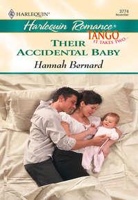 Their Accidental Baby, Hannah  Bernard audiobook. ISDN39930914