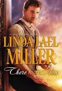 There and Now - Linda Miller