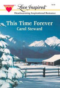This Time Forever - Carol Steward