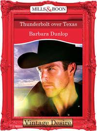Thunderbolt over Texas - Barbara Dunlop