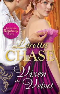 Vixen In Velvet, Loretta  Chase audiobook. ISDN39931242