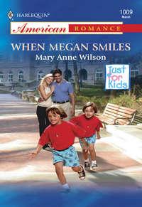 When Megan Smiles - Mary Wilson