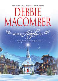 Where Angels Go - Debbie Macomber