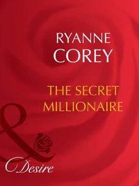 The Secret Millionaire - Ryanne Corey