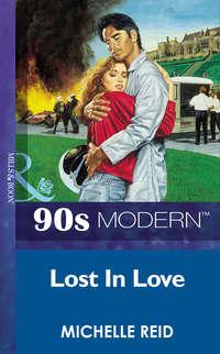 Lost In Love, Michelle Reid audiobook. ISDN39931794