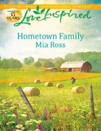 Hometown Family, Mia  Ross audiobook. ISDN39932122