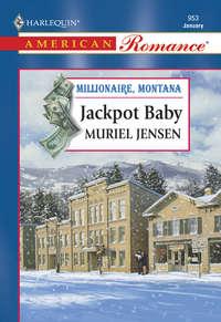 Jackpot Baby - Muriel Jensen