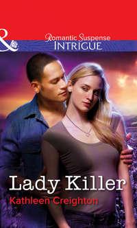 Lady Killer, Kathleen  Creighton audiobook. ISDN39932466